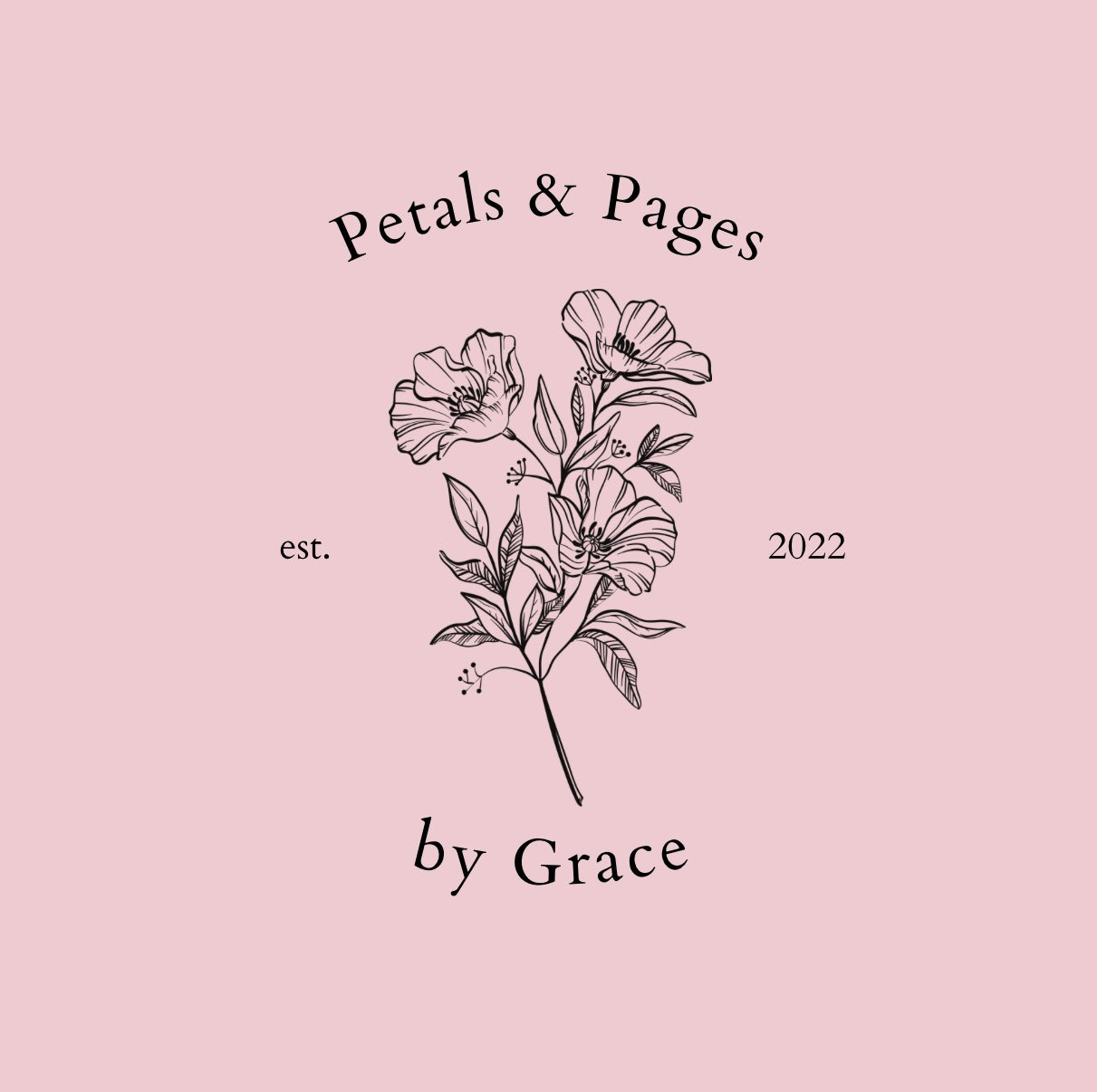 petals & pages by grace | where petals meet paper
– Petals & Pages by Grace